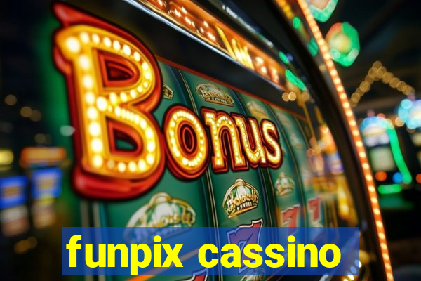 funpix cassino